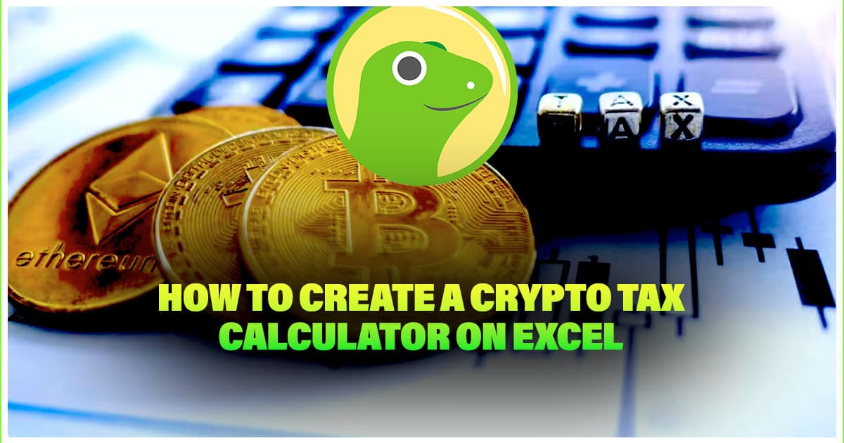 How To Create Crypto Tax Calculator on Excel
