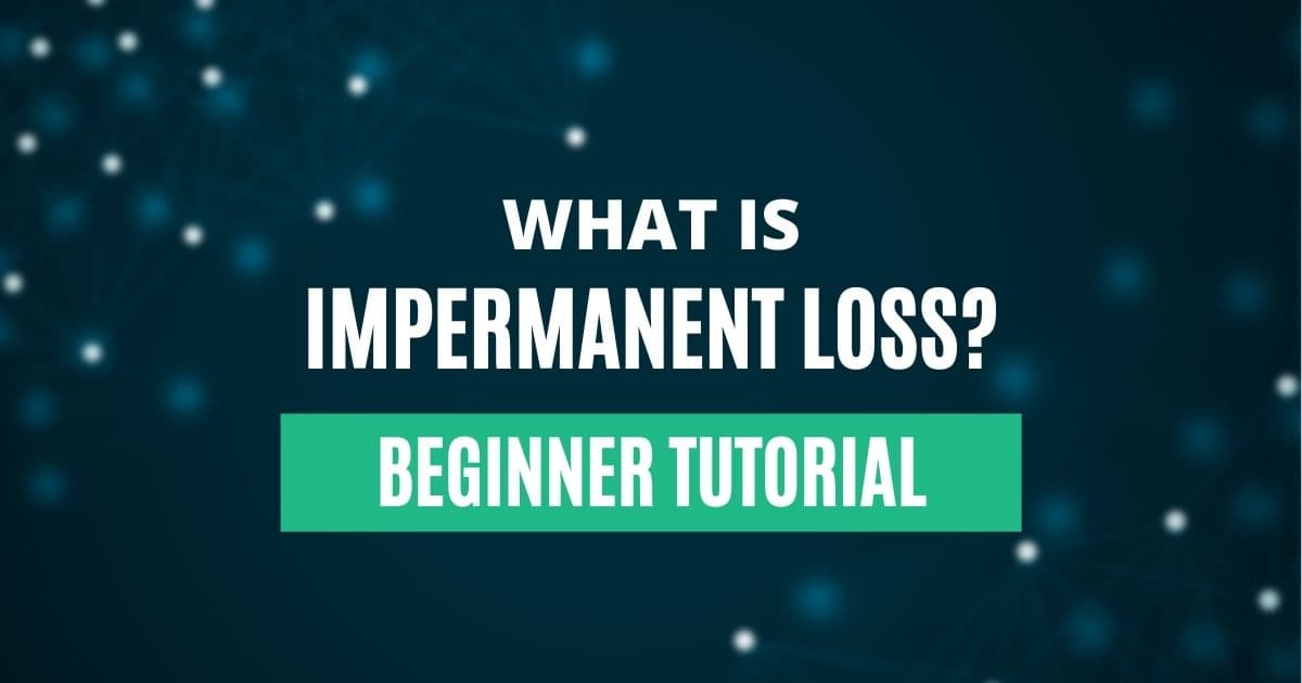 What Is Impermanent Loss?