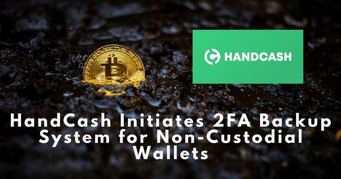 HandCash Initiates 2FA Backup System for Non-Сustodial Bitcoin Wallets
