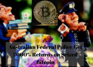 Australian Federal Police Get 2000% Returns on Seized Bitcoin
