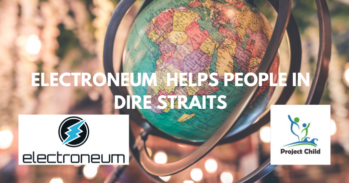 Electroneum Helps People in Dire Straits