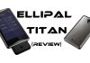 ELLIPAL Titan Review