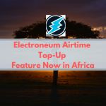 Electroneum Airtime Top-Up Feature Now in Africa