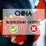 China: Yes to Blockchain, Still No to Crypto
