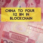 China to invest heavily in blockchain