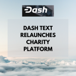 Dash Text Relaunches Charity Platform