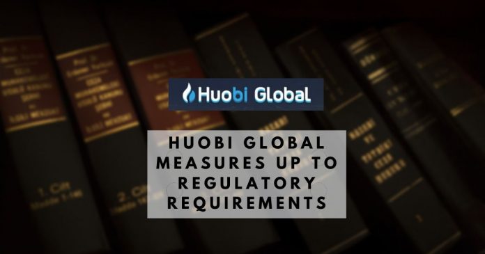 Huobi Global Measures Up to Regulatory Requirements