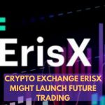 ErisX Might Launch Futures Trading