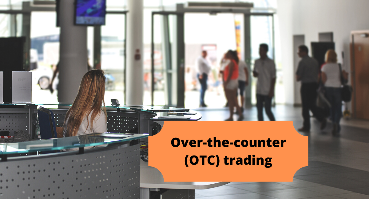 OvertheCounter (OTC) Trading What's the Beast Like? Bitcoin & Crypto Guide Altcoin Buzz