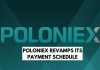 Poloniex Revises its Payment Schedule