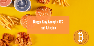 Bitcoin and Burger King: Time to Pay for Burgers with Crypto