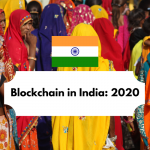Blockchain Space in India: What's Happening?