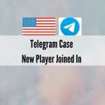 Telegram Case: New Player Joined In
