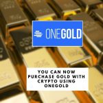 You Can Now Purchase Gold with Crypto Using OneGold