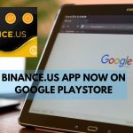 Binance.US Now on Google Play Store