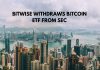 Bitwise Withdraws Bitcoin ETF Proposal