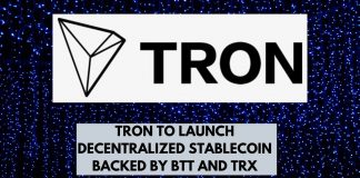 Tron to Launch Decentralized Stablecoin