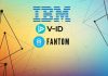 IBM V-ID and Fantom partner