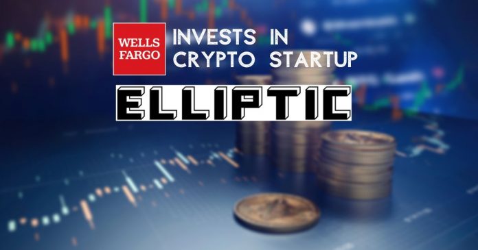 Wells Fargo Invests in Crypto Startup Elliptic