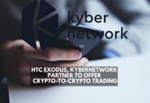 HTC exodus, Kyber Network partner to offer crypto-to-crypto trading