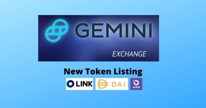 Gemini Lists 3 New Tokens - LINK, DAI, OXT