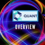 Quant Overview The Connectivity Backbone for Blockchain