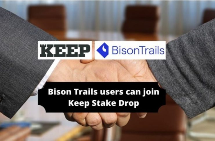 Bison Trails Users to Get Keep Stake Drop Access
