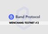 Band Protocol Wenchang testnet #2