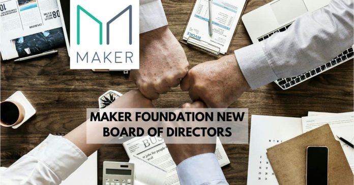 MAKER FOUNDATION NEW BOARD OF DIRECTORS 0