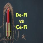 Decentralized Finance (DeFi) vs Centralized Finance (CeFi)