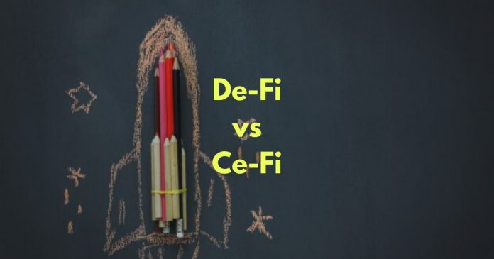 Decentralized Finance (DeFi) vs Centralized Finance (CeFi)