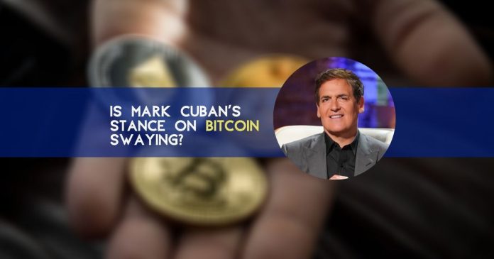 Is Mark Cuban’s Stance on Bitcoin Swaying?
