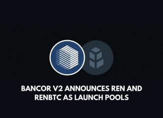 Bancor V2 announces REN and renBTC as launch pools