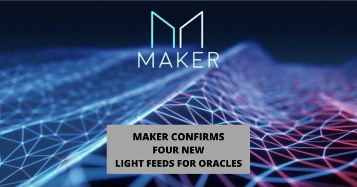 MakerDAO Confirms Four New Light Feeds for Oracles