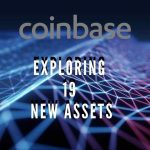 Coinbase explores new assets - DeFi rules