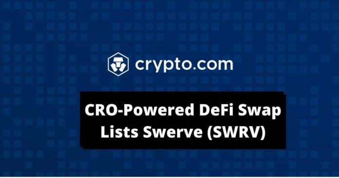 CRO-Powered DeFi Swap Lists Swerve (SWRV)