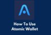 How to Use the Atomic Wallet
