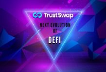 TrustSwap - Next Evolution of DeFi on Blockchain