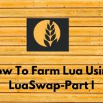 How To Farm Lua using Luaswap - Part I