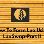 How to Farm Lua using LuaSwap - Part II