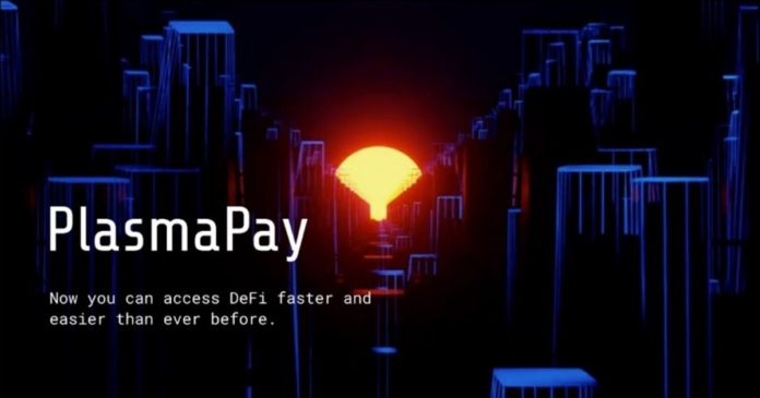What Is PlasmaPay? The Global Blockchain Payments System - Part II
