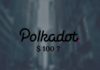 Polkadot Price: Will DOT cross $100?