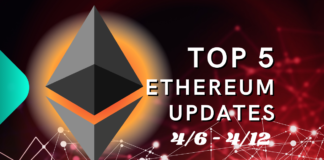 Top 5 Ethereum (ETH) Updates: 4/6 - 4/12