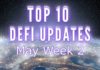 Top DeFi Updates | May Week 2
