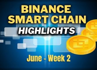 Top Binance Smart Chain (BSC) Updates | June Week 2