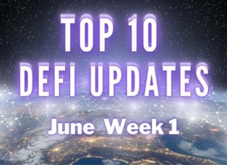 Top 10 DeFi Updates | June Week 1