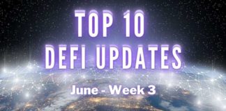 Top 10 DeFi Updates | June Week 3