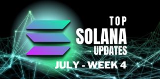 Top Updates From the Solana Ecosystem | July Week 4