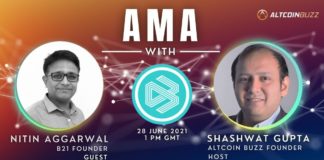 Co-founder of B21, Nitin Agarwal’s AMA With Altcoin Buzz