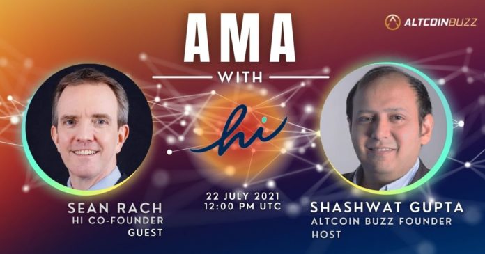 hi AMA – Session with Co-Founder, Sean Rach